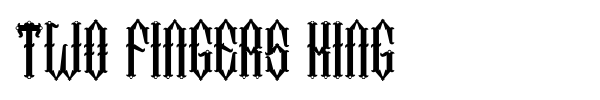 Two Fingers King font preview